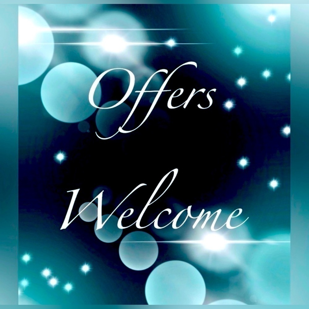 Offers welcome!!